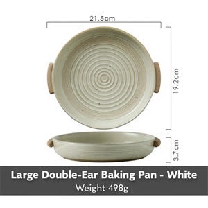 May include: White ceramic double-ear baking pan with a circular design. The pan is 21.5cm in diameter, 19.2cm wide, and 3.7cm high. The pan has two brown handles. The text on the image reads: Large Double-Ear Baking Pan - White, Weight 498g.