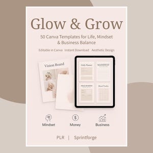 Può includere: Annuncio di modelli digitali con il testo "Glow & Grow" e "50 modelli Canva". L'immagine presenta un tablet con modelli, una stampa "Vision Board" e icone per Mindset, Money e Business. Il design è estetico.