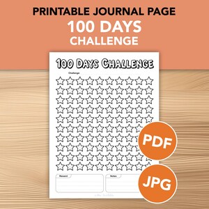 May include: Printable journal page with the text "Printable Journal Page 100 Days Challenge". The page features a grid of stars for tracking progress, with sections for rewards and notes. Includes PDF and JPG file options.