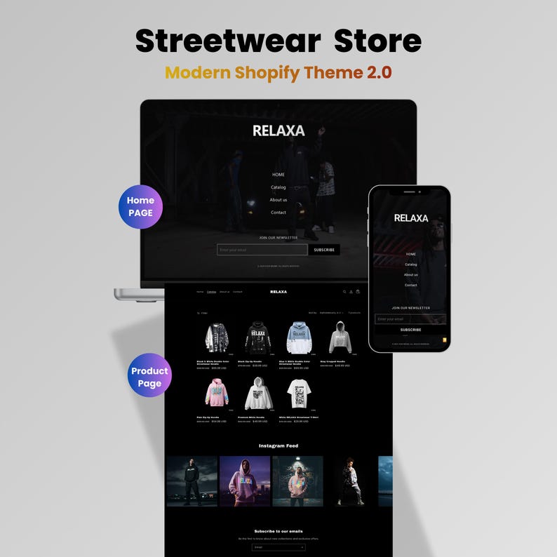May include: A website mockup for a streetwear store, displayed on a laptop and smartphone. The website features a dark theme with product listings, a home page, and an Instagram feed. The store's name is "RELAXA". The text "Streetwear Store" and "Modern Shopify Theme 2.0" are also visible.