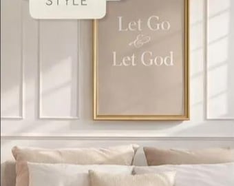 Lascia andare e lascia che Dio ti dia un'arte murale stampabile / Citazione cristiana beige neutro delle Scritture / Decorazione per la casa con fede minimalista, arte digitale