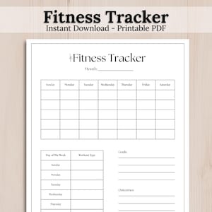 May include: A printable PDF fitness tracker with the title "Fitness Tracker" at the top. The tracker includes sections for the month, days of the week, workout type, goals, and outcomes. The design is simple and clean, with a minimalist aesthetic.
