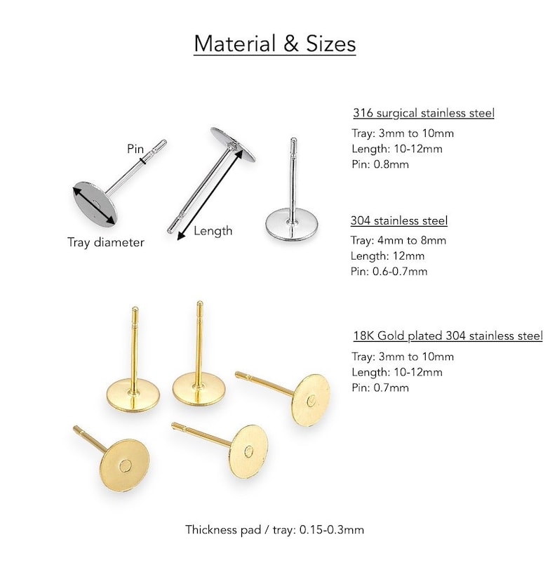 flat round tray pads earring post studs ear wire . Glue in cabochon setting flat pad -  several sizes 3mm 4mm 6mm 8mm 10mm . silicone rubber back ear nuts .hypoallergenic tarnish resistant 316 surgical stainless steel and 304 18K gold plated