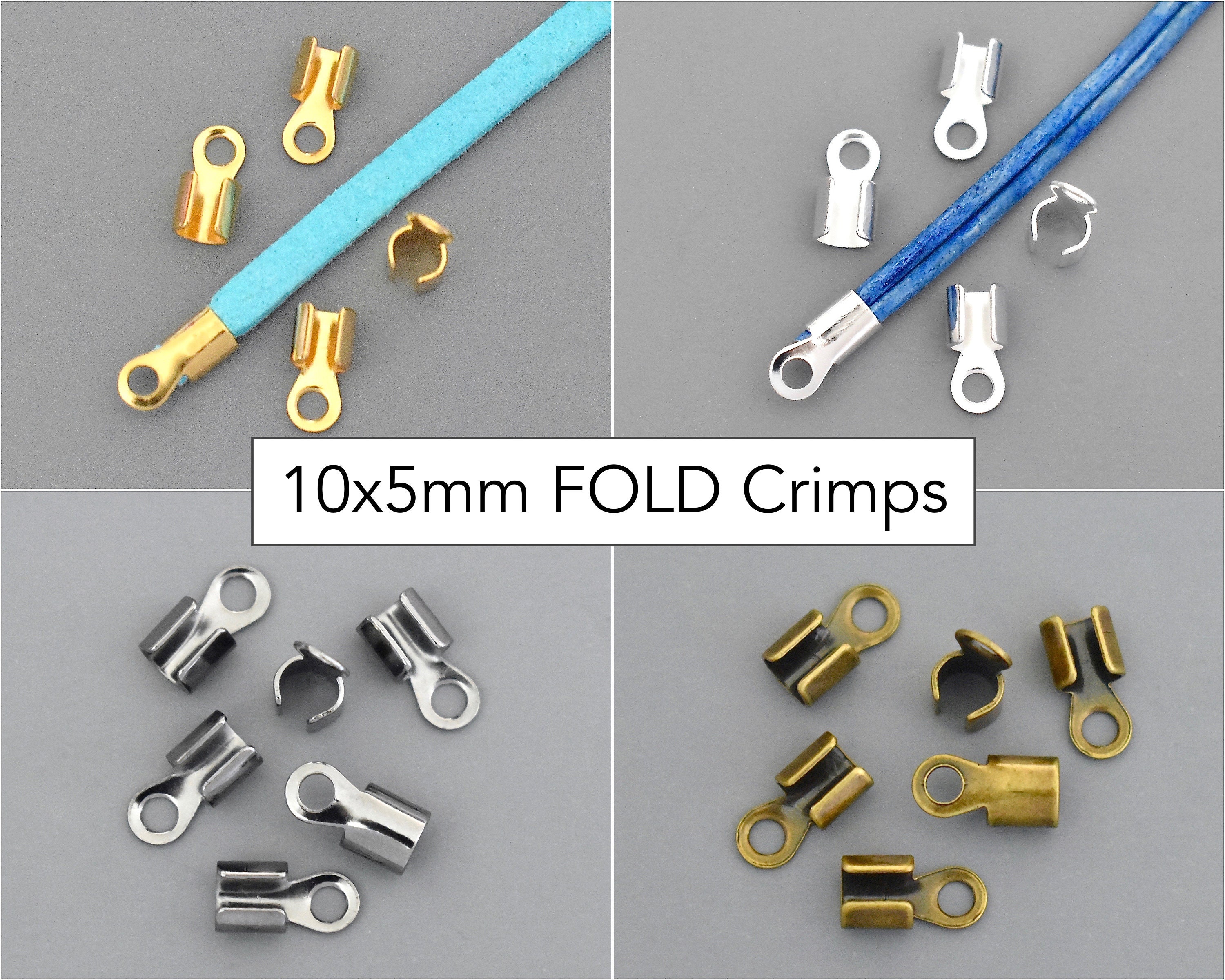 10x5mm Crimps FOLD OVER Cord Ends Crimp End Cap Clamps Tubes 10mm Crimps  4mm Inside Diameter Silver Gold Gunmetal Bronze Plated Steel 