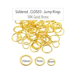 CLOSED 18K Gold Brass Round SOLDERED Jump Rings 6mm 7mm 8mm 10mm 18 Gauge