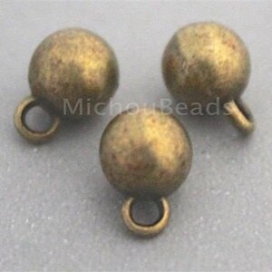 10 Round 6mm Antiqued BRONZE Bead Ball Button Charm DANGLE - 8x6mm w/ Loop Tibetan Style Metal Boho Dangle Pendant Findings  - 6940