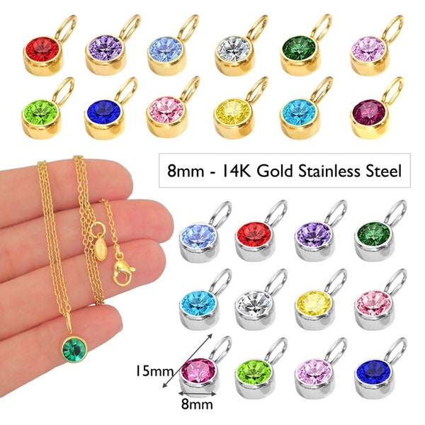 8mm BIRTHSTONE Charms • 14K Gold Stainless Steel Round Cz Rhinestone Crystal Charm Pendants • Add On DIY Chain Necklace Bracelets Earrings