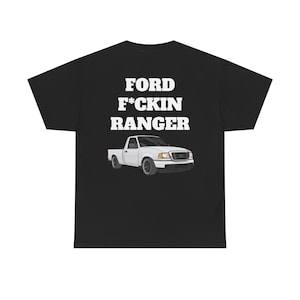 FORD F'ING RANGER | Vintage Truck Illustration, Minimal Auto Shirt