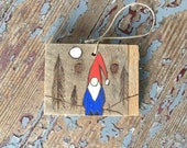 Gnome - Tomte - Nisse - Home Protection - Wood Burning - Witchy - Faerie - Magical Art - Scandinavian - Inspired By Nature - Fairy Garden