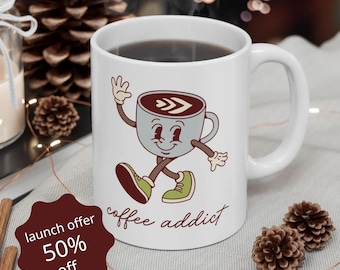 Coffee Addict Funny Mug ,Coffee Lover Gift | Ceramic Coffee Cup - 11oz