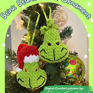 Stink Stank Stunk Ornament | Crochet Pattern | NO SEW | Market prep | holiday ornament | mean one