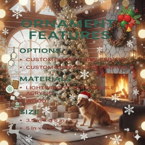 Pode incluir: Uma cena de Natal festiva com uma &aacute;rvore decorada, uma lareira e um c&atilde;o usando um chap&eacute;u de Papai Noel. A imagem destaca os recursos de enfeites, incluindo formas, tamanhos e op&ccedil;&otilde;es de impress&atilde;o personalizadas. Os materiais incluem acr&iacute;lico e madeira leves e dur&aacute;veis. Os tamanhos s&atilde;o 8,89 cm x 8,89 cm e 12,7 cm x...