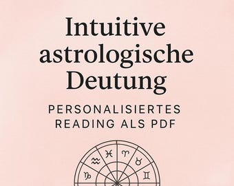 Intuitive astrological interpretation - Personal birth chart | In-depth astro reading