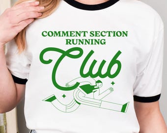 Comment Section Running Club T-Shirt | Ringer Tee, Green Script