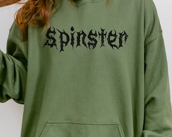 Spinster Gothic Script Hoodie | Feminist Death Metal Hooded Sweatshirt