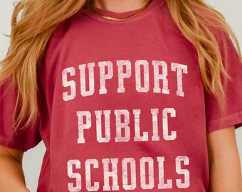 Support Public Schools Distressed Minimal Graphic T-shirt | Garment Dye