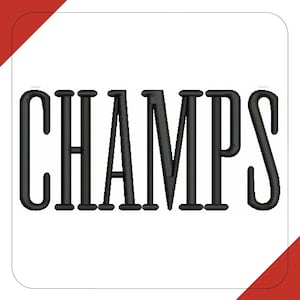May include: Black embroidered text spelling "CHAMPS" on a white background, framed by a white border and a red corner accent. The letters are bold and stylized, creating a strong visual impact.