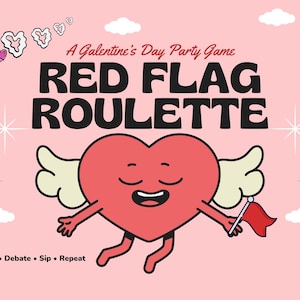 以下が含まれることがあります： 「Red Flag Roulette」というタイトルのバレンタインデーのパーティーゲーム。赤い旗を持った漫画のハートのキャラクターが特徴です。デザインには、ピンクのピストル、ハート、雲、ピンクの背景に星が描かれています。