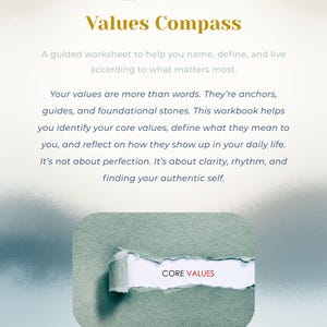 May include: A wellness worksheet titled "Values Compass" with text in gold and a torn paper effect revealing "Core Values." The worksheet helps define and live by core values. The Reyes-Cady Wellness logo is at the top.