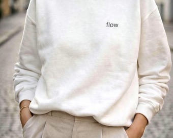 Minimalist Embroidered Sweatshirt, Graphic Fleece Sweatshirt Women, Text Sweatshirt, Neutral Crewneck Pullover, Unisex Sweatshirt