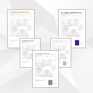 May include: Several printed "Pet Adoption Application Form" documents are arranged on a light background. The forms have a paw print design and include fields for contact information, questions about the pet, and a signature line. The text is in black.