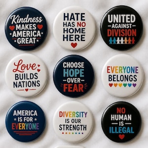 Progressive Unity Pin Button Set | Anti Hate Political Buttons | Kindness Makes America Great | Liberal Protest Pin Badges Gift