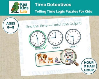Time Detectives Logic Puzzles | Hour Half Hour Worksheets (Ages 6-8)