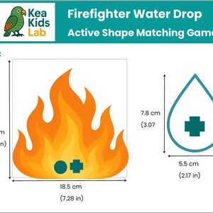 May include: A children's educational game with the text "Firefighter Water Drop Active Shape Matching Game". The image shows a flame shape (18.5 cm / 7.28 in) and a water drop shape (7.8 cm / 3.07 in). The flame is orange and yellow, and the water drop is blue.