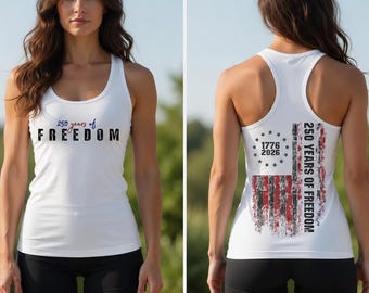 250 Years of Freedom Patriotic Tank, Celebrate America's Milestone, USA Pride Top, Independence Day Tribute