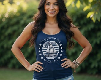 Spilling the Tea Since 1773 Patriotic Tank Top, Oversized 4th of July Graphic Tank, Funny Independence Day Top