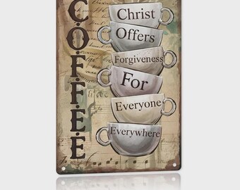 Christ Offers Forgiveness for Everyone 12x8 Metal Sign – Wall Art for Christian, Rustic Coffee Station Decor,Office, Church & Funny Gifts