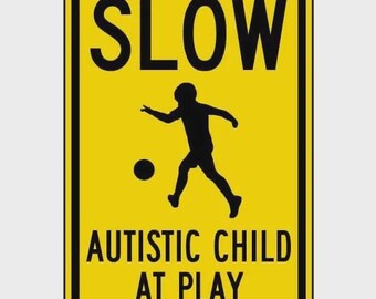 Vintage Metal Sign Slow Autistic Child At Play Metal Tin Sign Aluminum Sign For Home Coffee Bar Wall Decor 8x12 inch