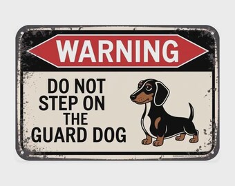 Dachshund Warning Tin Sign, Dachshund Guard Dog Metal Sign Print Aesthetic Room Decoration for Home Bedroom Kitchen Bar Coffee, 8 X 12 IN
