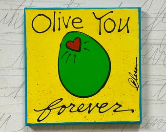 olive you forever