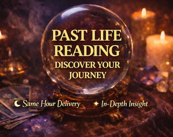 May include: A crystal ball with the words "PAST LIFE READING" and "DISCOVER YOUR JOURNEY" in gold lettering. The image includes lit candles, tarot cards, and text that reads "Same Hour Delivery" and "In-Depth Insight".
