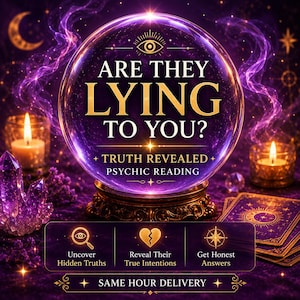 Puede incluir: Imagen digital con una bola de cristal, velas y cartas del tarot. El texto dice "ARE THEY LYING TO YOU?" con "TRUTH REVEALED" y "PSYCHIC READING" debajo. Iconos y texto prometen descubrir verdades ocultas y obtener respuestas honestas.