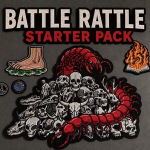May include: A collection of embroidered patches featuring the text BATTLE RATTLE STARTER PACK. The set includes a foot on grass, a peace sign, a globe, a burning book, and a large central patch depicting a red centipede crawling over a pile of skulls.