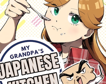 La cucina giapponese di mio nonno, manga di Kana Yamasaki (disponibile edizione autografata)
