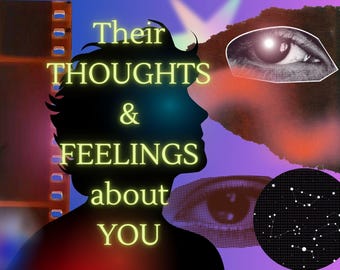 Their Exact Feelings and Thoughts About You - In Depth Psychic Tarot Reading