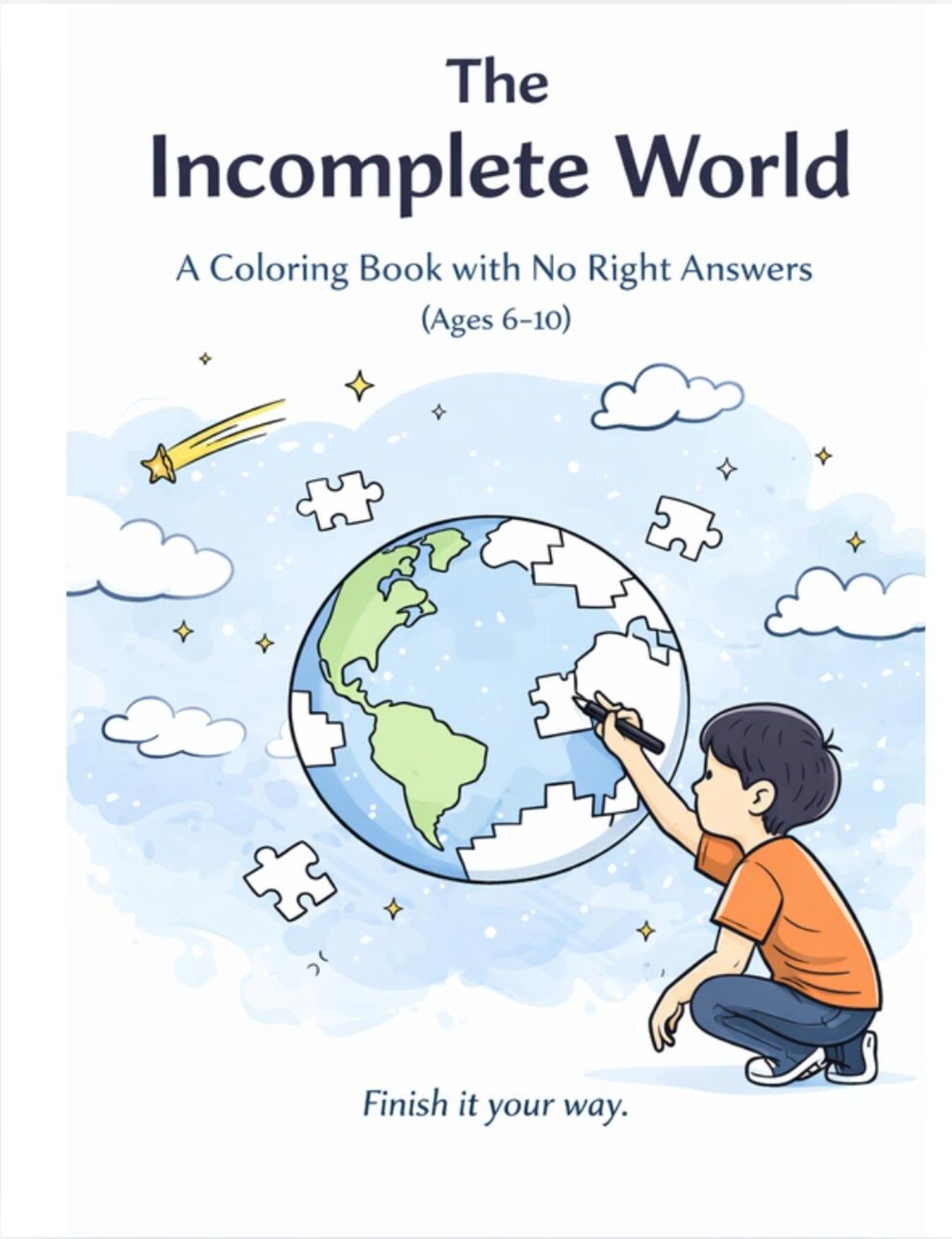 Incomplete Bookfaces The Incomplete World Coloring Book | Creative Open-ended Coloring Book ...