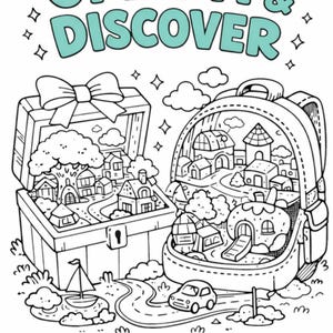 May include: Black and white line art illustration of a colouring book with the text "OPEN IT & DISCOVER". The image features a treasure chest and a backpack, each filled with a miniature town scene. A road with a car and a sailboat are also depicted. The text "20 magical pages to colour and explore" is at the bottom.