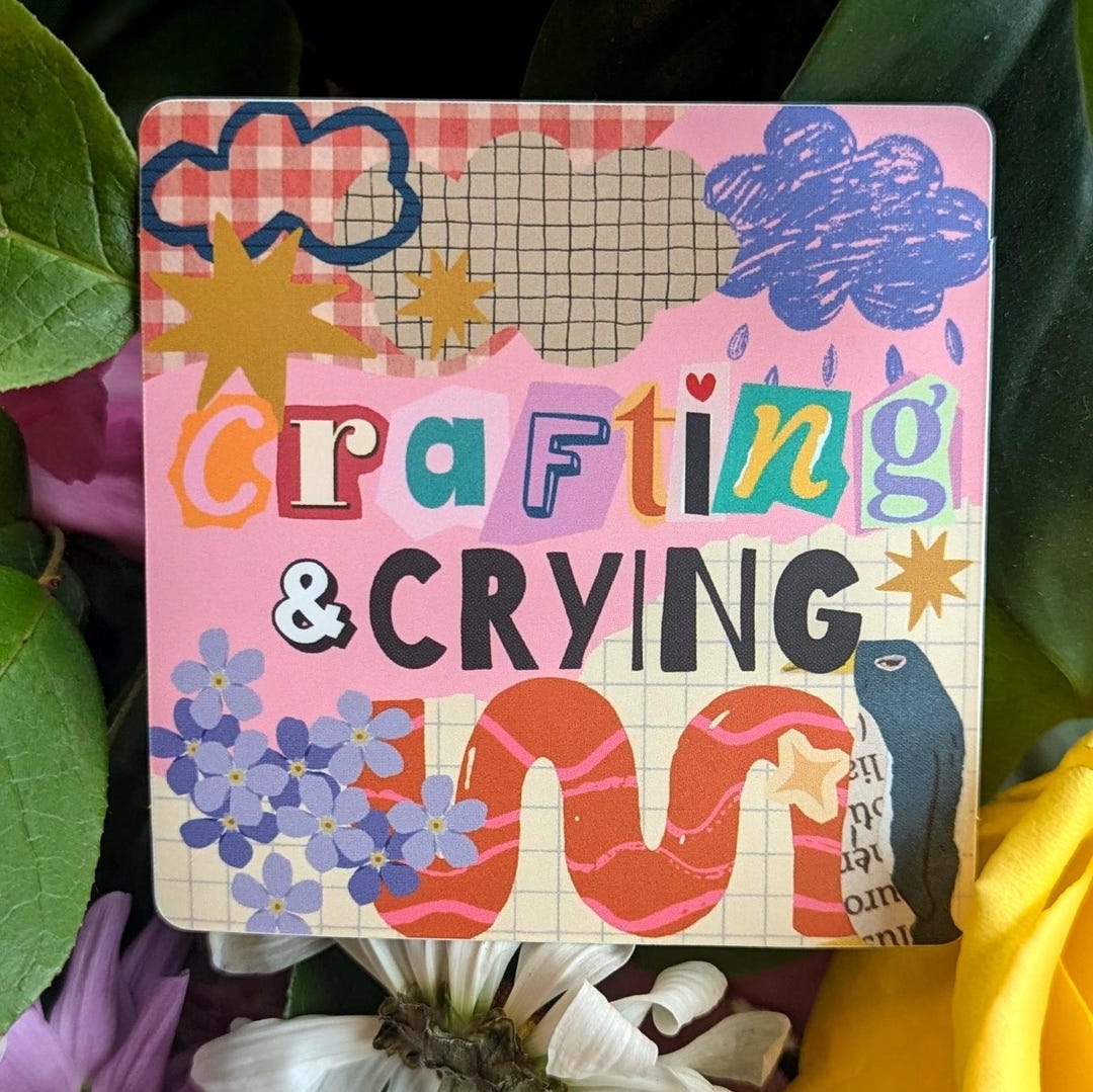 Crafting & Crying – 3