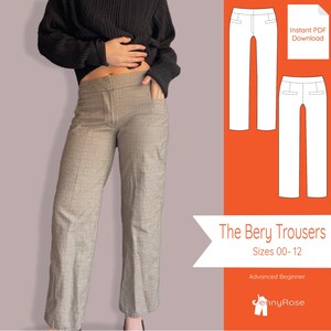 May include: Tan plaid trousers with a straight leg, shown on a person. The image also includes a pattern for "The Bery Trousers" in sizes 00-12, labeled as "Advanced Beginner" and available as an instant PDF download.