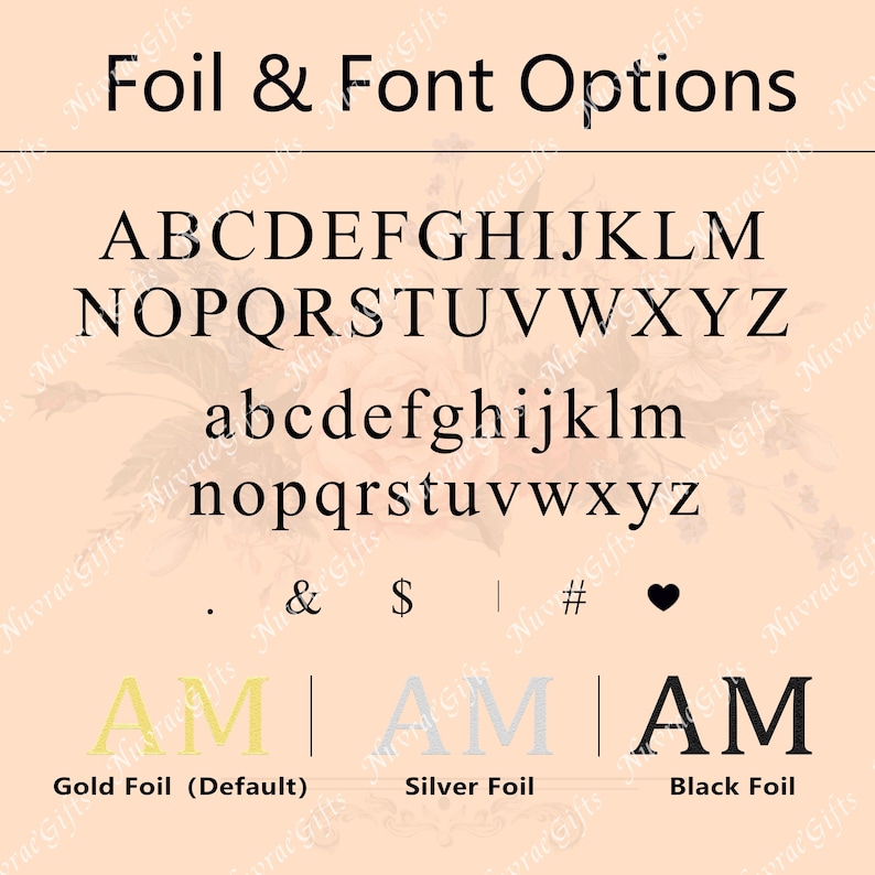 May include: Image showcasing foil and font options. The text "Foil & Font Options" is at the top. Displays uppercase and lowercase alphabets, symbols, and three foil color options: gold, silver, and black, each with the letters "AM".