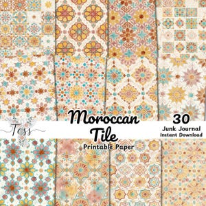 May include: A collection of 30 printable papers with a Moroccan tile design. The papers feature intricate geometric patterns in shades of yellow, orange, teal, and brown. The words "Moroccan Tile" and "Printable Paper" are displayed on the image.