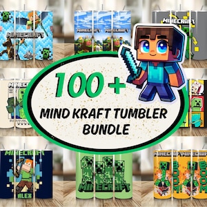 May include: A collection of Minecraft-themed tumblers with various designs. The tumblers feature characters, logos, and scenes from the game. The image includes the text "100+ MIND KRAFT TUMBLER BUNDLE".