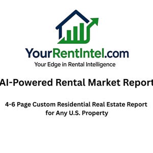 May include: A white background with the YourRentIntel.com logo, a house icon with a green bar graph and an upward-pointing arrow. Text reads "AI-Powered Rental Market Report" and "4-6 Page Custom Residential Real Estate Report for Any U.S. Property."