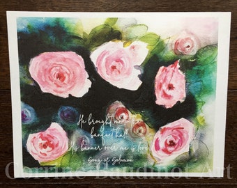 Print of Watercolor Roses with verse, His banner over me is love, Painting of old fashioned roses, scripture art, religious gift, love