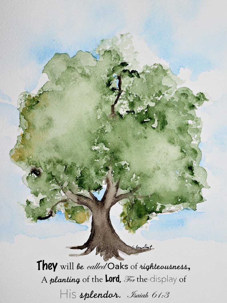 Oaks of righteousness Isaiah 613 verse with watercolor Etsy