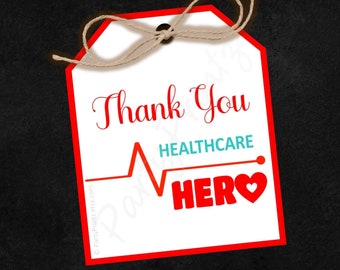 INSTANT DOWNLOAD - Printable - Tags - Thank You - Nurse / Healthcare Hero - pdf - jpg